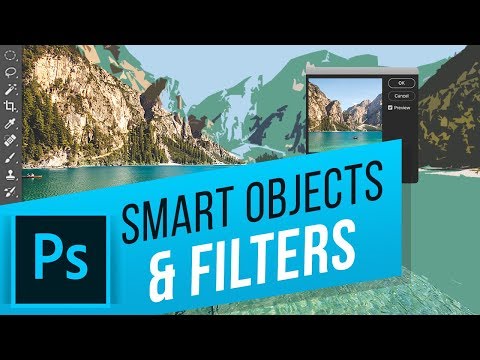 How to Use Smart Objects & Smart Filters in Photoshop