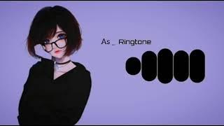 One kiss x | Was Never There Remix Ringtone |As_Creation.