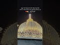 Khwaja ❤️🩹 #like #love #shortvideo #subscribe #youtubeshorts #comment #viralvideo