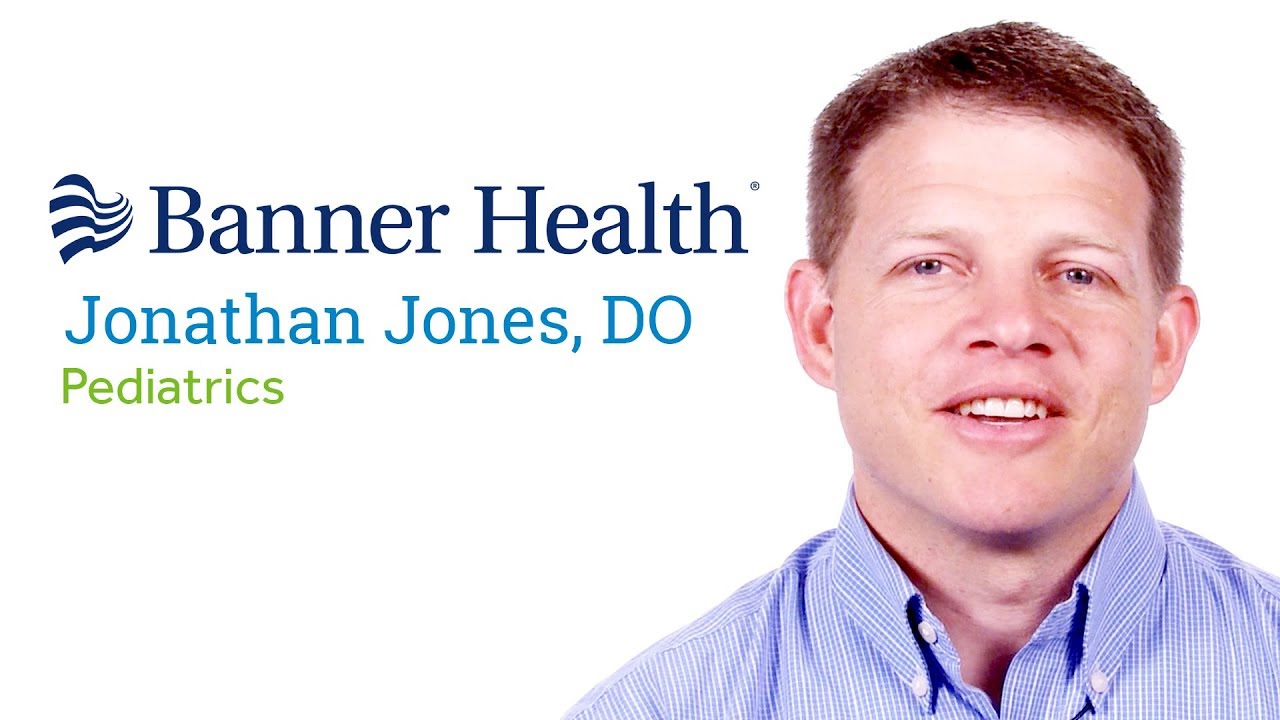 Dr Jonathan Jones Do Queen Creek Az Pediatrics Book