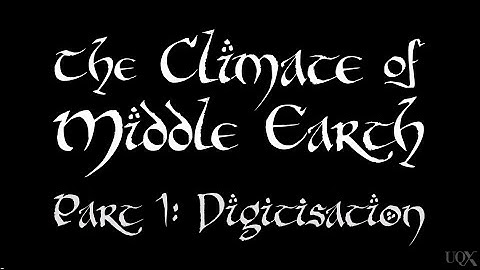 UQx DENIAL101x The Climate of Middle Earth - Part 1