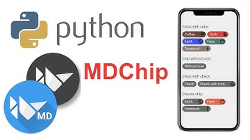 Learn to Make Beautiful Mobile Apps in Python | KivyMD Tutorial - MDChip(s)