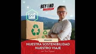 Beyond Threads Webinar - Ep.11 - El Camino Hacia La Sostenibilidad De Bleckmann