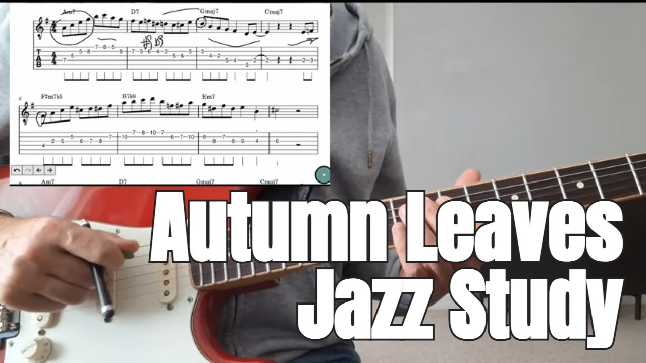 Level Up Your Jazz Guitar: Autumn Leaves Jazz Vocabulary Study