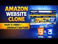 Build Amazon Clone 🔥| Part 3 : Hero + Product Section | HTML & CSS Tutorial