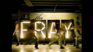 Video thumbnail of "The Fray - Be the One"