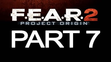 Revogamerz Plays F.E.A.R. 2 Project Origin Part 7 - Behind The Scenes
