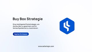 Buy-Box-Strategie im SELLERLOGIC Repricer — Amazon Buy Box automatisch gewinnen &amp; halten