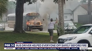 School bus driver hailed hero after bus went up in flames