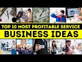 Top 10 most profitable service based business ideas  service business ideas