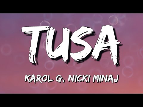 Karol G, Nicki Minaj - Tusa