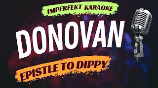 Donovan karaoke - Epistle To Dippy