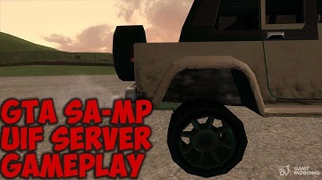 GTA SA MP UIF Server Gameplay