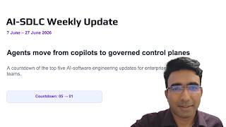 Recent in AI-SDLC: agents are moving into enterprise control planes. handpicked updates