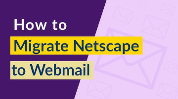 How to migrate Netscape emails to Webmail email account using IMAP?