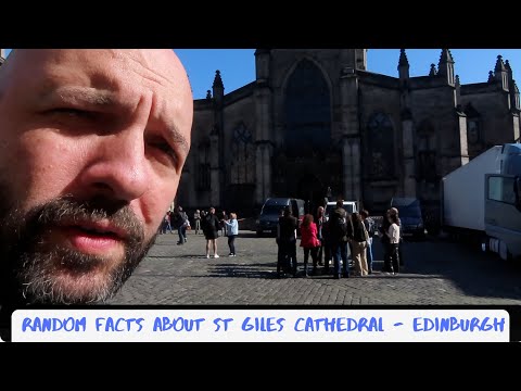 Video: Beschrijving en foto's van St Giles' Cathedral - Groot-Brittannië: Edinburgh