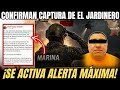 ¡ALERTA MÁXIMA! se CONFIRMA CAPTURA de "EL JARDINERO" en Nayarit