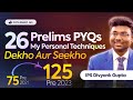 Trust me these 5 strategies will get you 26 prelims pyqs 100 right ips divyank gupta