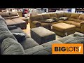 BIG LOTS SOFAS COUCHES ARMCHAIRS COFFEE TABLES FURNITURE SHOP WITH ME SHOPPING STORE WALK THROUGH