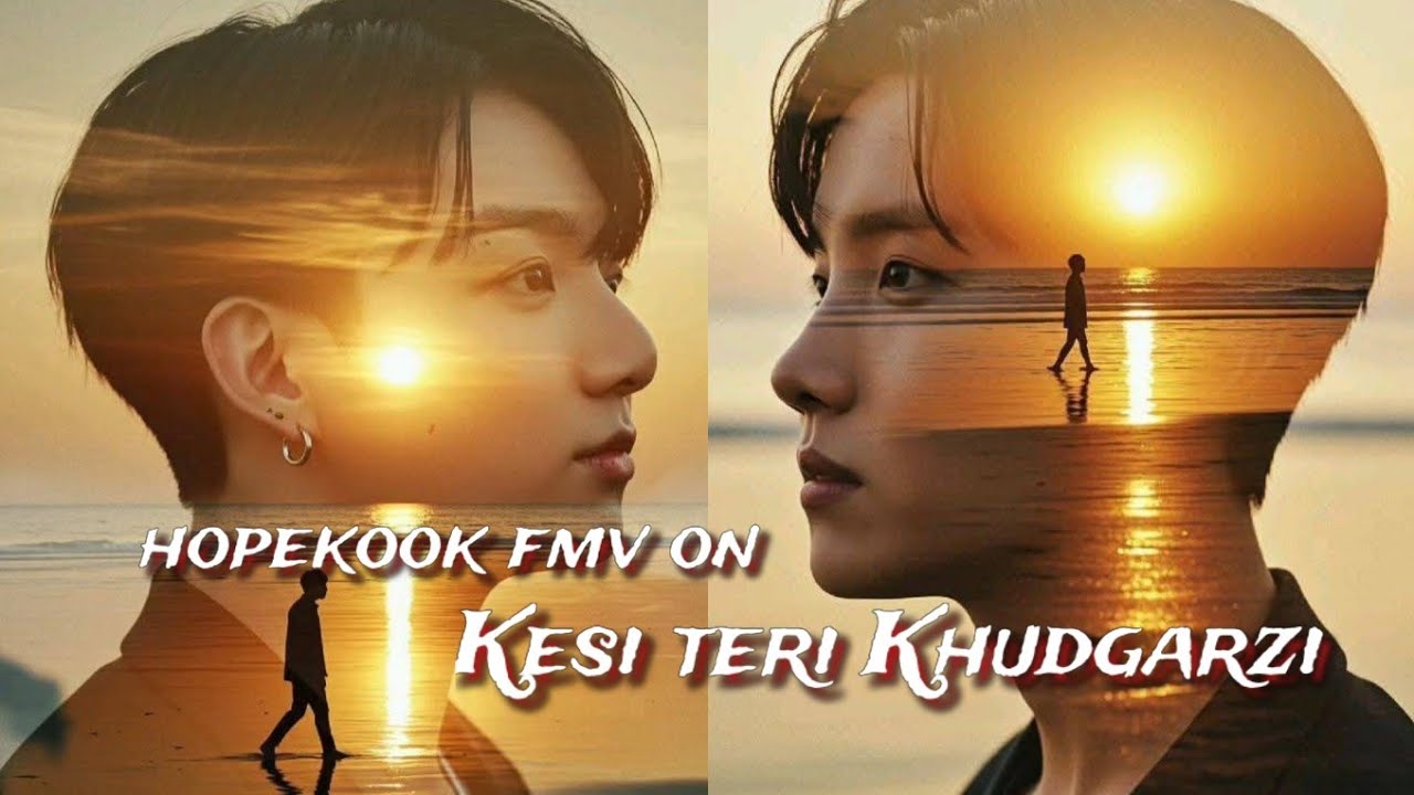 Hopekook fmv on kesi teri Khudgarzi 💜 J-hope and Jungkook FMV pakistani ost/ 
