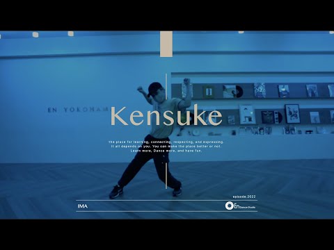 Kensuke "IMA / Aile The Shota"@En Dance Studio YOKOHAMA