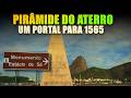 O que Existe de baixo da Pirâmide do Aterro? NÓS TE MOSTAREMOS!
