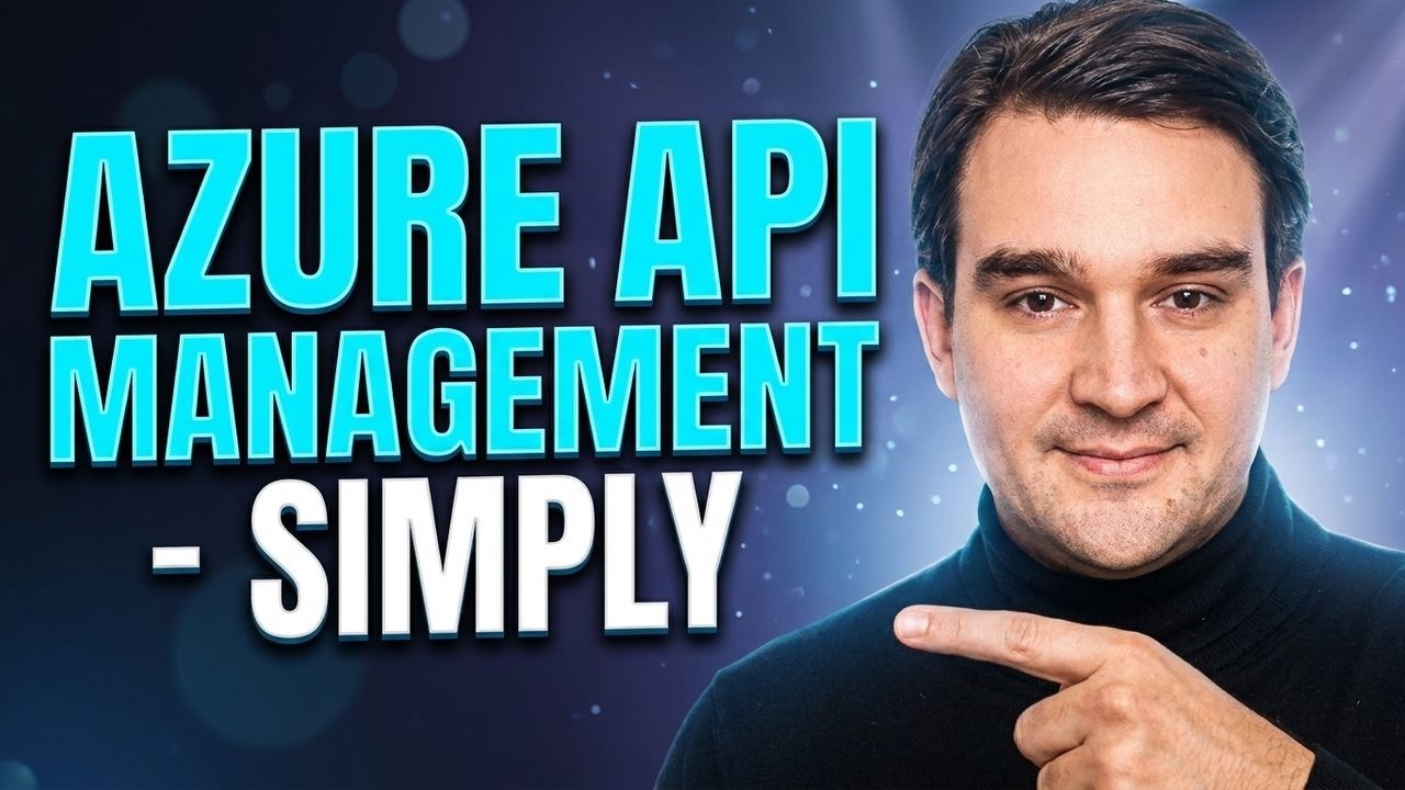 Azure API Management - Simply Explained