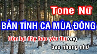 Karaoke Bản Tình Ca Mùa Đông Nữ | Nhan KTV