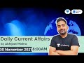 Daily Current Affairs 2021 | Current Affairs | 30 November Current Affairs 2021 | By Abhijeet Mishra