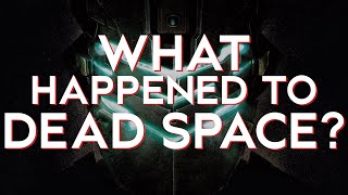 What happened to Dead Space? | Rise and Fall