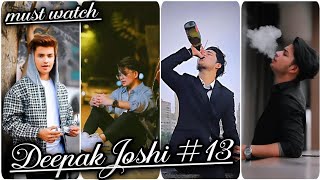 Deepak Joshi New Reels 🔥Video #13 | Deepak Joshi ||