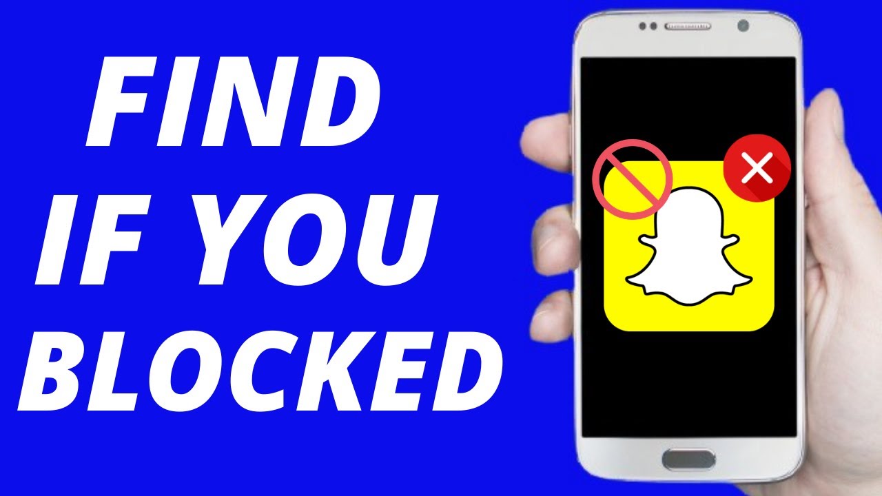 3 Ways To Find Out If Someone Has DELETED Or BLOCKED You On Snapchat 3 Ways To Find Out If Someone Has DELETED Or BLOCKED You On Snapchat