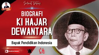 BIOGRAFI KI HAJAR DEWANTARA