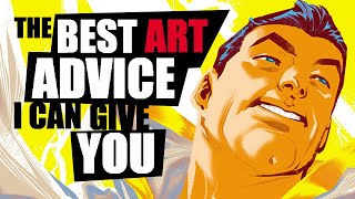 Probably The Most Important Lesson As An Artist