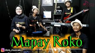 Mapay Roko | koplo bajidor | Diora Musicale |