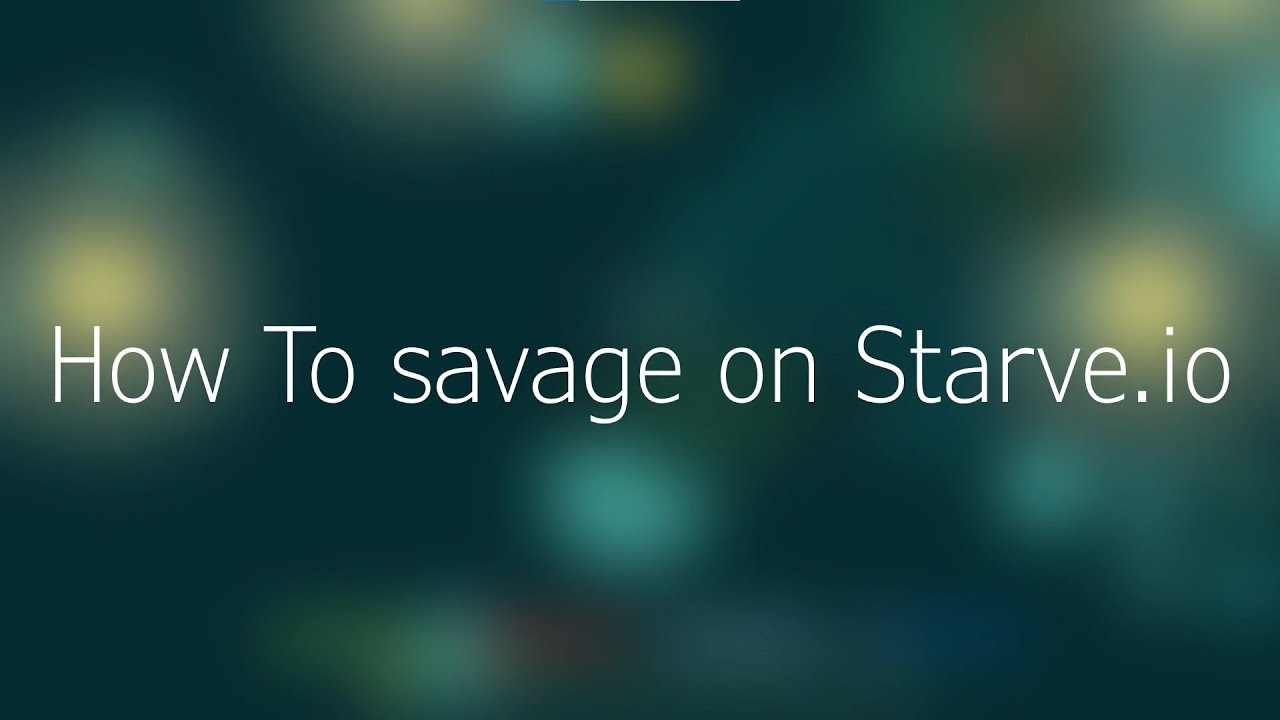 Starve.io 「Tutorial」- How To Savage(cave) -