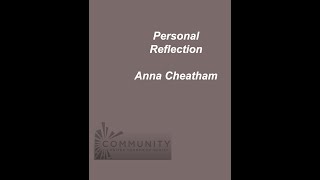 Personal Reflection Anna Cheatham