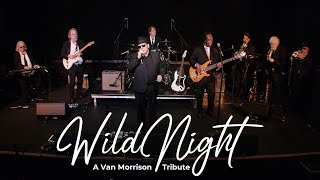 Wild Night A Van Morrison Tribute Promo Medley