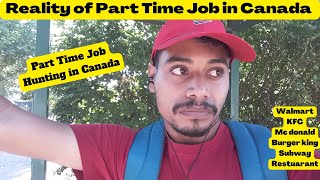 Reality of Part-Time Job Hunting in Canada | Resume | Reference | Student Life in Canada