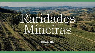 Raridades mineiras | Vinho, café, queijo e história em Minas Gerais