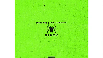 Young Thug - The London (feat. J Cole & Travis Scott) (Slowed)