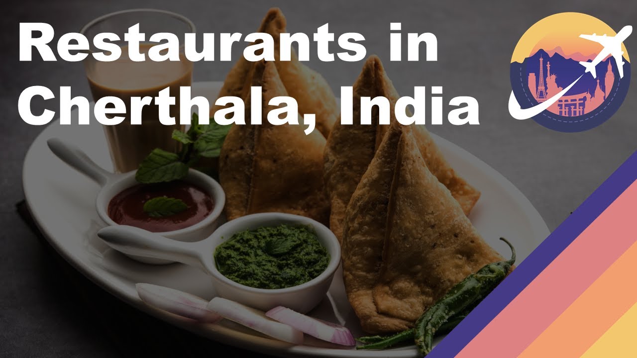 Restaurants in Cherthala, India YouTube