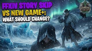 FFXIV New Game+ Needs a Big Upgrade