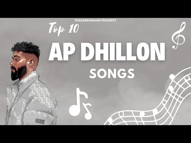 Best of AP Dhillon | Audio Jukebox 2023 | Latest Punjabi Jukebox | Top 10 AP Dhillon Biggest Hits❗️ class=