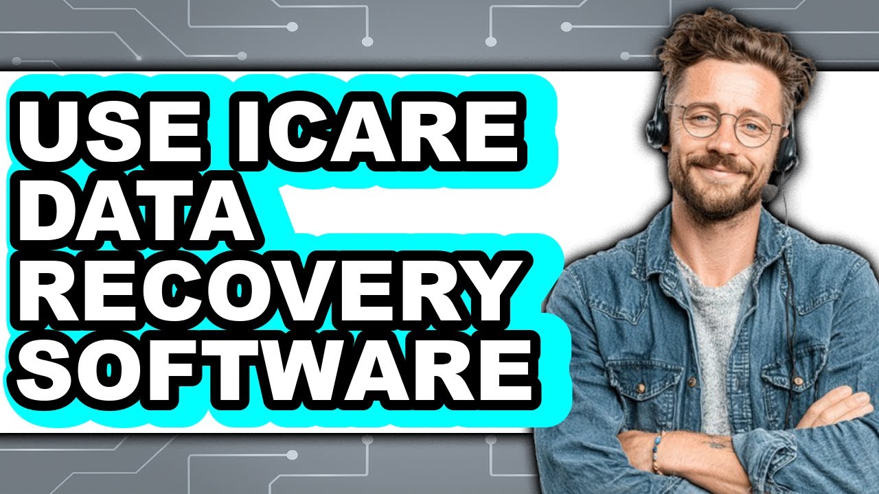 How to Use Icare Data Recovery Software (full Guide)