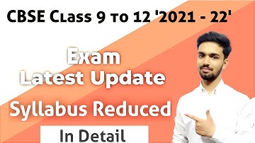 syllabus reduction 2021-22 class 9 to 12 | two term examination | cbse new syllabus 2021-22