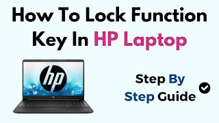 How To Lock Function Key In Hp Laptop Windows 11