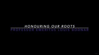 Honouring Our Roots: An Interview with Professor Emeritus Louis Bodnar by Waterloo Engineering 149 views 5 months ago 18 minutes