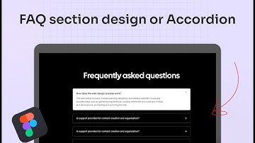 How to prototype FAQ section design or Accordion in Figma - Expert Azi
