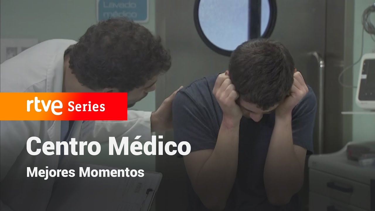 Centro Médico: Capítulo 53 - Mejores momentos #CentroMédico | RTVE Series
